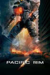 دانلود فیلم Pacific Rim 2013 زیرنویس فارسی