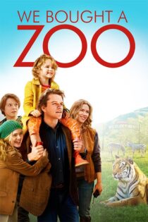 فیلم We Bought a Zoo 2011